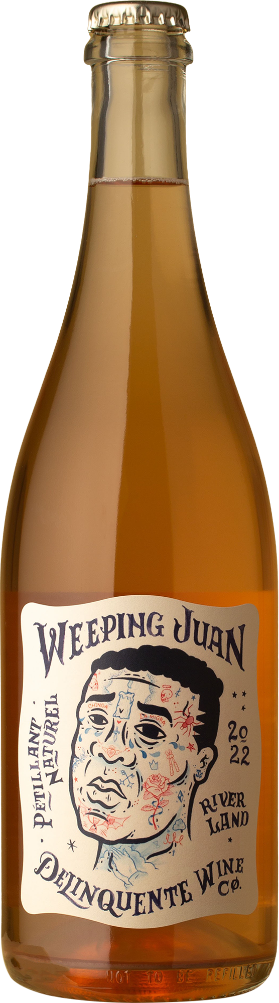 Delinquente - Weeping Juan Pet Nat 2022 Sparkling Wine